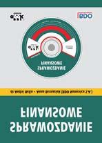 sporządzeniem rocznego sprawozdania finansowego zarówno według standardów MSR/MSSF, jak i ustawy o rachunkowości oraz Krajowych Standardów Rachunkowości. 316 str.