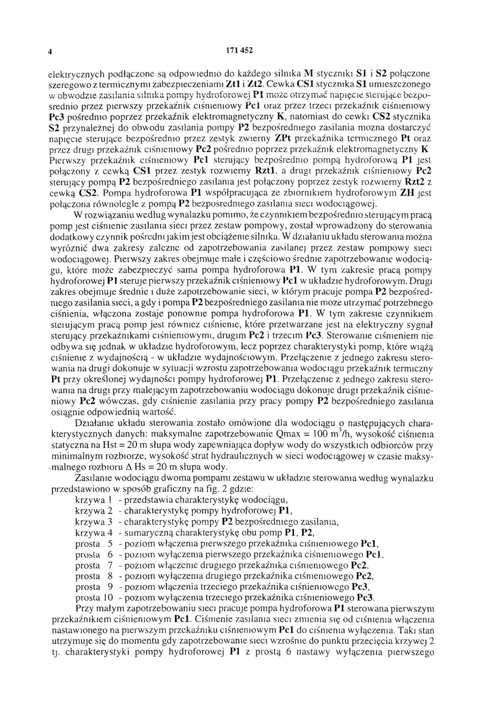 4 171 452 e le k tr y c z n y c h podłączone są odpowiednio do każdego silnika M styczniki S1 i S2 połączone szeregowo z termicznymi zabezpieczeniami Zt1 i Zt2.