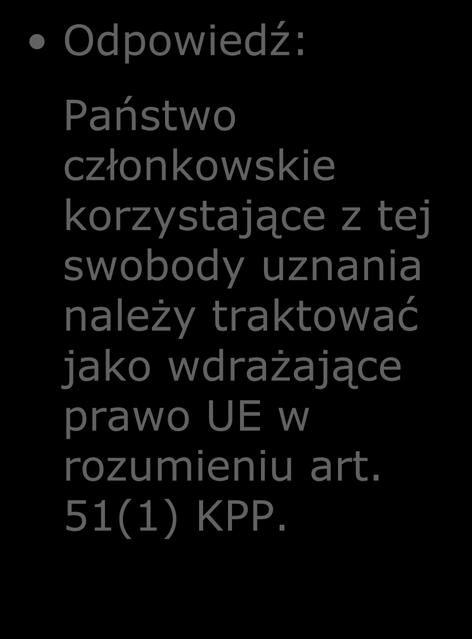 Ustalenia Trybunału: Ogólna zasada: Zgodnie z art.