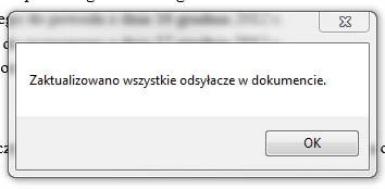 Sprawdź odsyłacze polecenie pozwala sprawdzić poprawność wszystkich odsyłaczy,