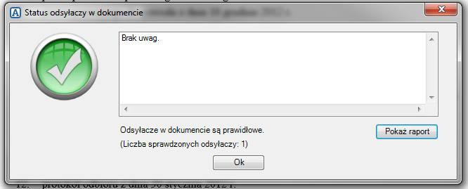 W wypadku nieprawidłowości, program wygeneruje informacje o błędnych łączach,