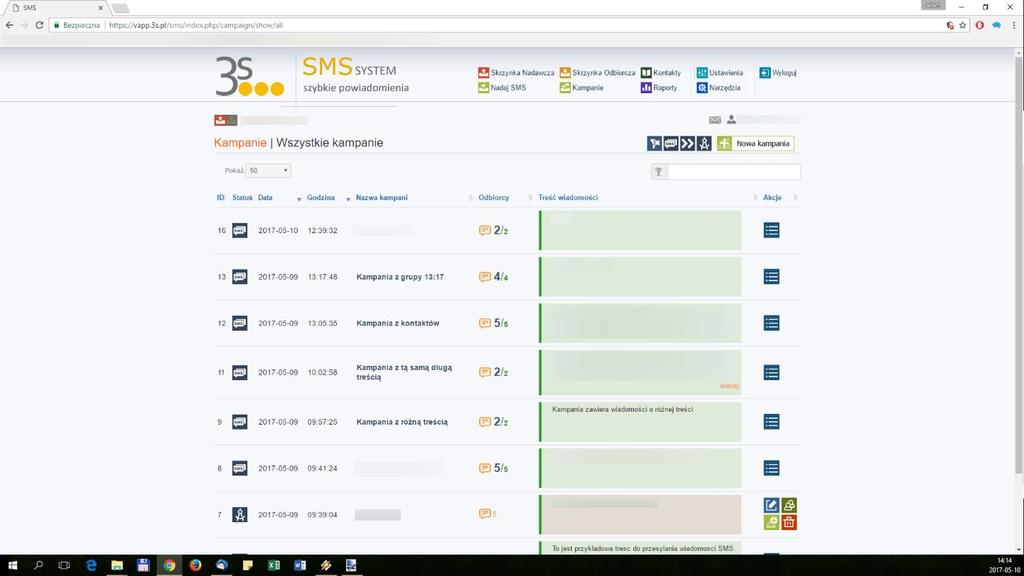 6. KAMPANIE SMS Kampanie sms pozwalają na przeprowadzenie ściśle określonych działań związanych z wysyłaniem wiadomości do dużej ilości odbiorców. 6.1.
