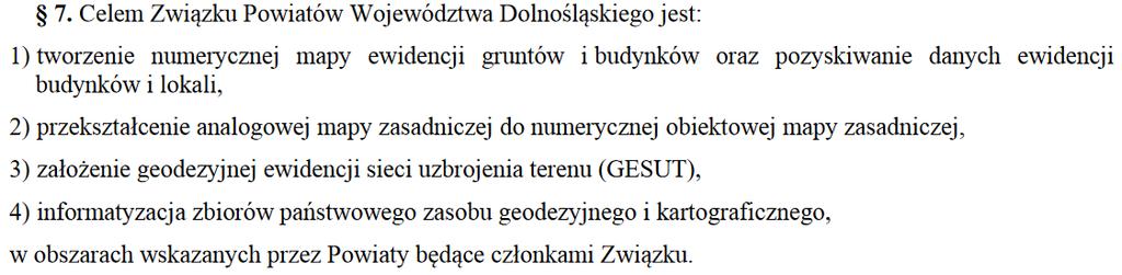 Cele statutowe Związku Powiatów Województwa Dolnośląskiego List intencyjny z dnia 25 sierpnia 2014r.