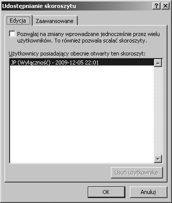 Rysunek 7.75. Opcje udostępniania skoroszytu Na karcie Zaawansowane należy zaznaczyć opcje, które zostaną wykorzystane do śledzenia i aktualizacji zmian, i kliknąć przycisk OK (rysunek 7.76).