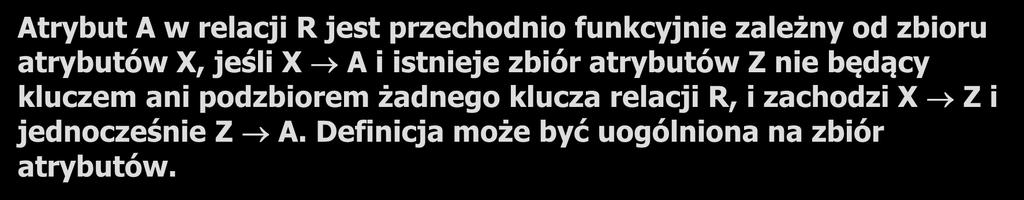 ZAMOWIENIA NR_ZAMOWIENIA ID_DOSTAWCY NAZWA_DOSTAWCY ADRES_DOSTAWCY ID_CZESCI NAZWA_CZESCI ILOSC MAGAZYN ADRES_MAGAZYNU 1001 300 IBM WARSZAWA 53 RDBMS 2 5 WARSZAWA 1001 300 IBM WARSZAWA 55 T52