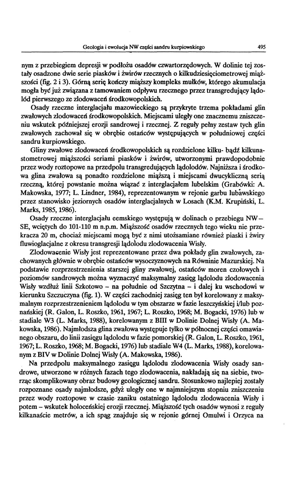 Geologia i ewolucja NW czc;sci sandru kurpiowskiego 495 nym z przebiegiem depresji w podlozu osad6w czwartorzc(dowych.