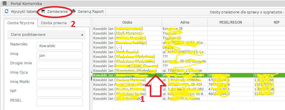 4 5. W przypadku kiedy poszukiwana osoba została wyszukana w bazie danych lub grupa osób, które spełniły kryteria zapytania w celu złożenia zamówienia