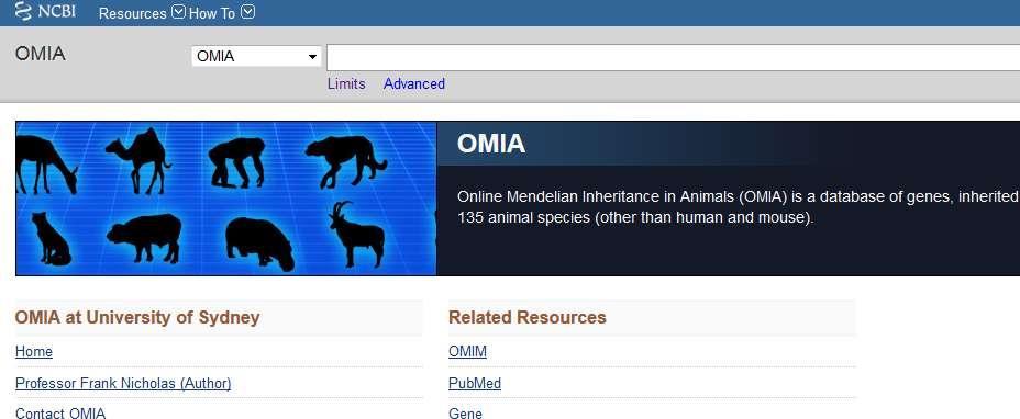 OMIA - ONLINE MENDELIAN INHERITANCE IN ANIMALS http://www.ncbi.nlm.nih.gov/sites/entrez?
