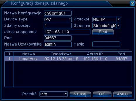 okno Konfiguracji dostępu zdalnego (przykładowo wyszukana kamera sieciowa) Okno w którym widzimy aktualnie zdefiniowane w systemie kamery IP. 4.