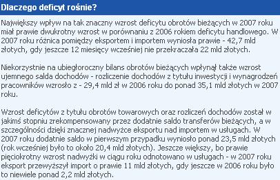 Czechami oraz Wielką Brytanią. Amerykanie mają największą dziurę Deficyt w obrotach bieŝących amerykańskiej gospodarki jest największym na świecie. Ale tylko w wartościach nominalnych.