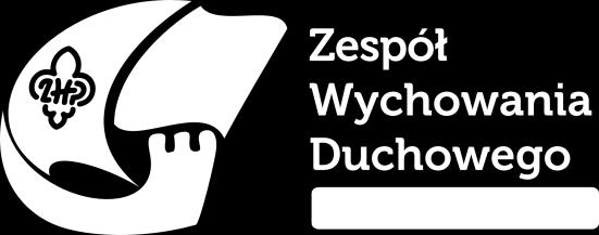 Harcerstwo to nie jest coś, co się umie ale to jest coś, czym się jest. Ks. Kazimierz Lutosławski szef zespołu: Ks. hm.