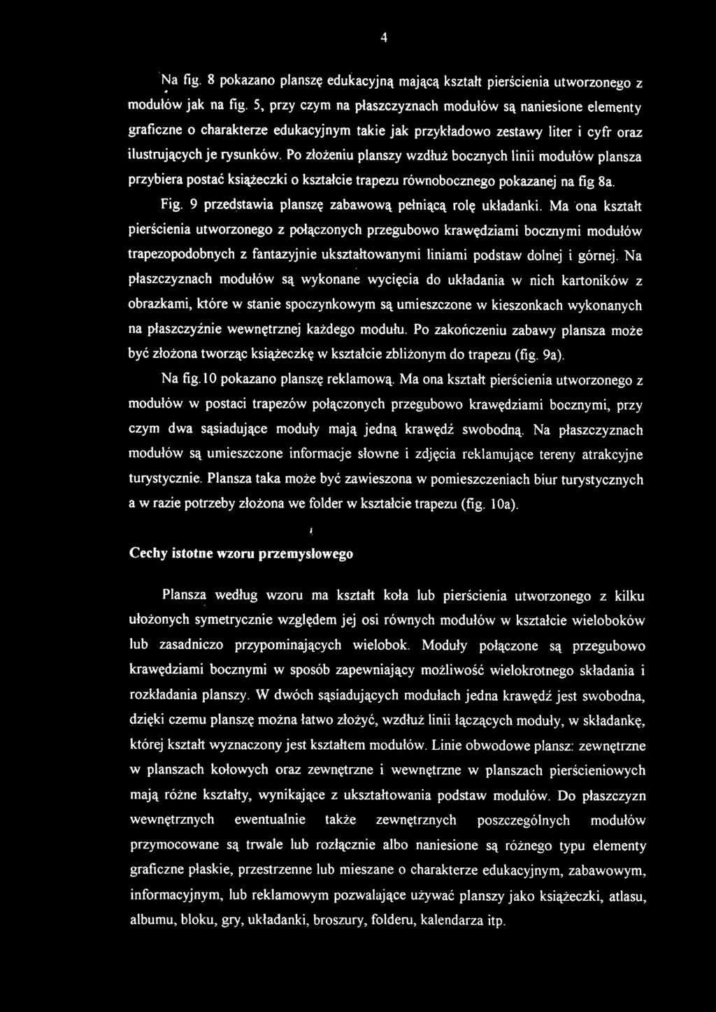 Na fig. 8 pokazano planszę edukacyjną mającą kształt pierścienia utworzonego z modułów jak na fig.