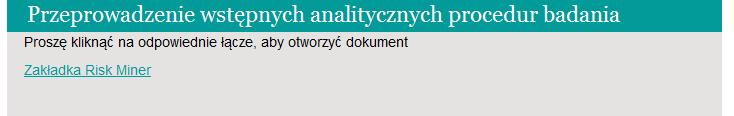 3.2. Wstępne analityczne procedury badania w ramach oceny ryzyka Wstępne analityczne