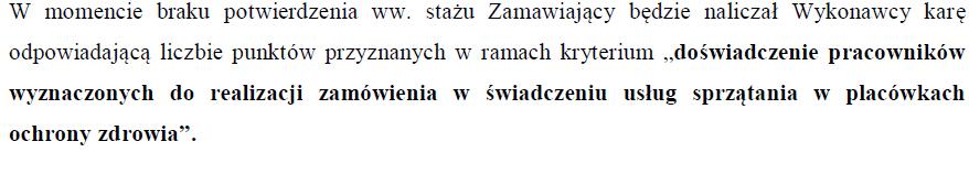 Punkty karne będą naliczane za wszystkie uchybienia związane z realizacją umowy. Szczegółowy opis wykonywania usługi opisany został w SIWZ. Pytanie nr 73 dotyczy SIWZ Pyt. dot. wzoru w zał. nr 11.