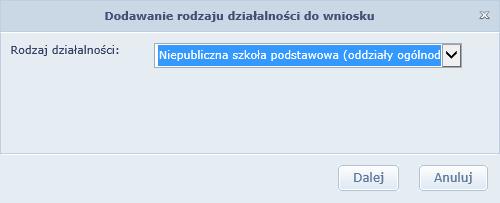 W górnym menu wybierz zakładkę Wnioski, a następnie w drzewie danych rok budżetowy. 3. Kliknij przycisk Dodaj rodzaj działalności. 4.