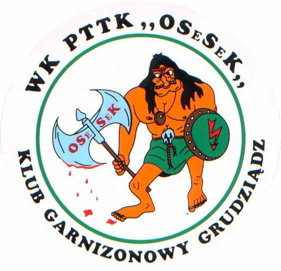 GRUDZIEŃ 2008 Numer 122 Wydawca: WK PTTK nr 62 OSeSeK przy Klubie Garnizonowym Grudziądz OSeSeK INFORMATOR TURYSTYCZNY INFORMACJA KOMISJI TURYSTYKI PIESZEJ ODDZIAŁU POLSKIEGO TOWARZYSTWA