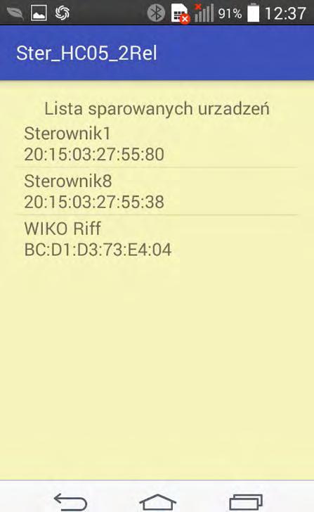 W przypadku nawiązania prawidłowego połączenia między urządzeniem sterującym a przełącznikiem dioda na module Bluetooth powinna migać dwoma krótkimi Rysunek.