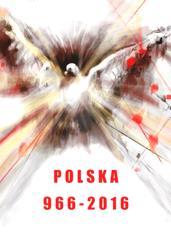 ..) Sejm czci pamięć przełomowego w historii Polski wydarzenia, jakim było przyjęcie chrztu przez księcia Mieszka I.