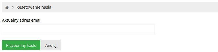 System poprosi o podanie adresu email, na który było rejestrowane konto: Należy wpisać swój adres e-mail, a następnie kliknąć przycisk Przypomnij hasło.
