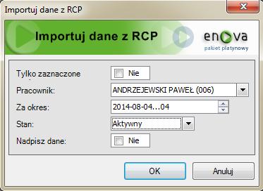 Czynność/Importuj dane z RCP Czynność/Importuj dane z RCP U w a g a!