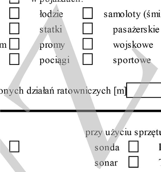 ratowników Warunki hydrologiczno - meteorologiczne:...... I. Miejsce zdarzenia: 1. Obszary wodne (zalodzone): 2.