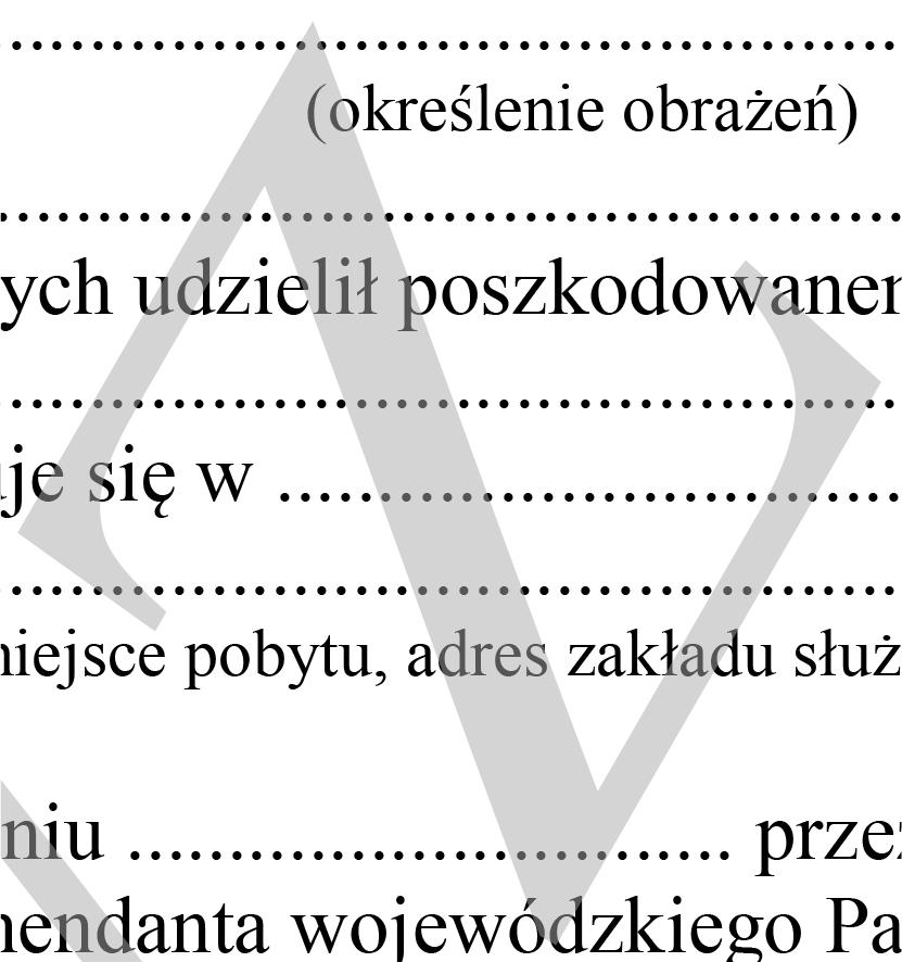 .. (stanowisko służbowe) MELDUNEK O WYPADKU LEKKIM RATOWNIKA Melduję, że w dniu... o godz.... podczas.