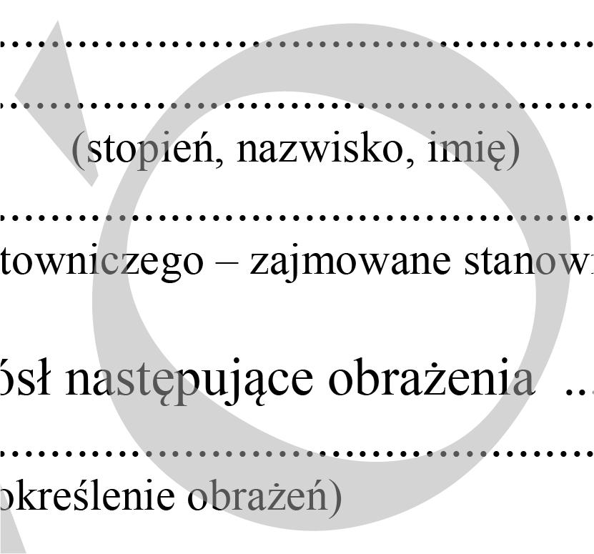 .. (nazwa podmiotu ratowniczego zajmowane stanowisko) W wyniku wypadku poszkodowany odniósł następujące