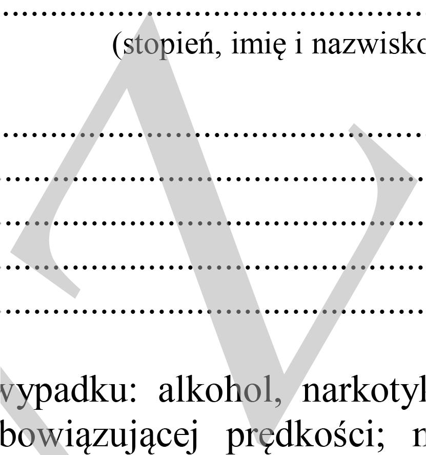 .. Zezwolenie na prowadzenie pojazdów nr... Pojazd jest eksploatowany przez.