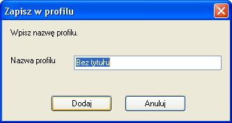 Po zpisniu informcji o projektorze w formie profilu określnie szczegółowych dnych przy nstępnych wyszukiwnich nie będzie konieczne. s "Tworzenie Profilu" str.