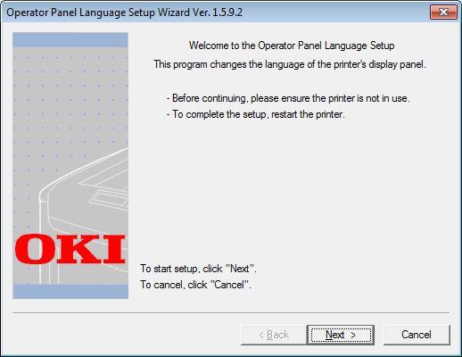 Programy narzędziowe dla systemu Windows Konfigurator języka panelu operatora Można zmienić język używany na panelu operatora. Ten program wykorzystuje sterownik drukarki.