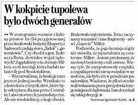 tym, że najpierw w kokpicie w ostatnich fazach lotu kartę będzie czytał Dowódca Sił Powietrznych gen. A. Błasik (CVR-1: Mechanizacja skrzydła przeznaczona jest do (niezr.