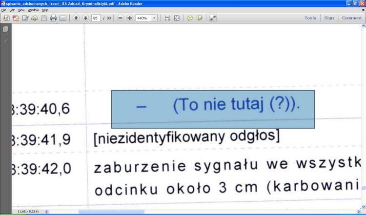 danych, znacznik samolotu miałby na chwilę zniknąć z radarów XUBS, zaraz po wypowiedzi on tu nie