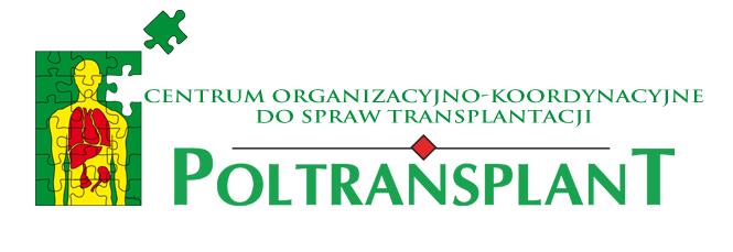 Ustawa z dnia 1 lipca 2005 o pobieraniu, przechowywaniu i przeszczepianiu komórek, tkanek i narządów (Dz. U. Nr 169, poz. 1411) Art.