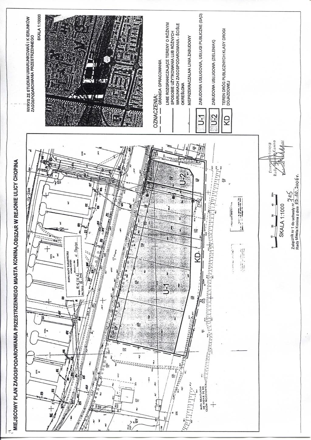' MIEJSCOWY PLAN ZAGOSPODAROWANIA PRZESTRZENNEGO MIASTA KONINA,OBSZAR W REJONIE ULICY CHOPINA WYRYS ZE STUDIUM UWARUNKOWAKI I KIERUNK6W ZAGbSPODAROWANIA PRZESTRZENNEGO SKALA 1:10000 LINIE