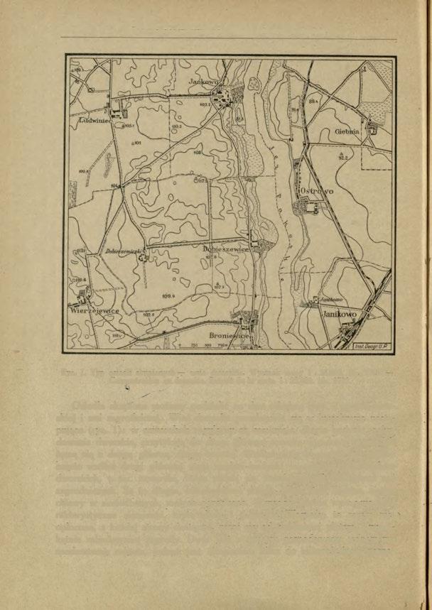 82 Badania geograficzne nad Polską północno-zachodnią. Ryc. 1. Typ osiedli skupionych wsie dworskie. Wycinek mapy 1 : 25.000. Nr. 1721 Concentration en domaine. Extrait de la carte 1 : 25.000. Nr. 1721. Osiedla skupione możemy podzielić na dwa odrębne typy.