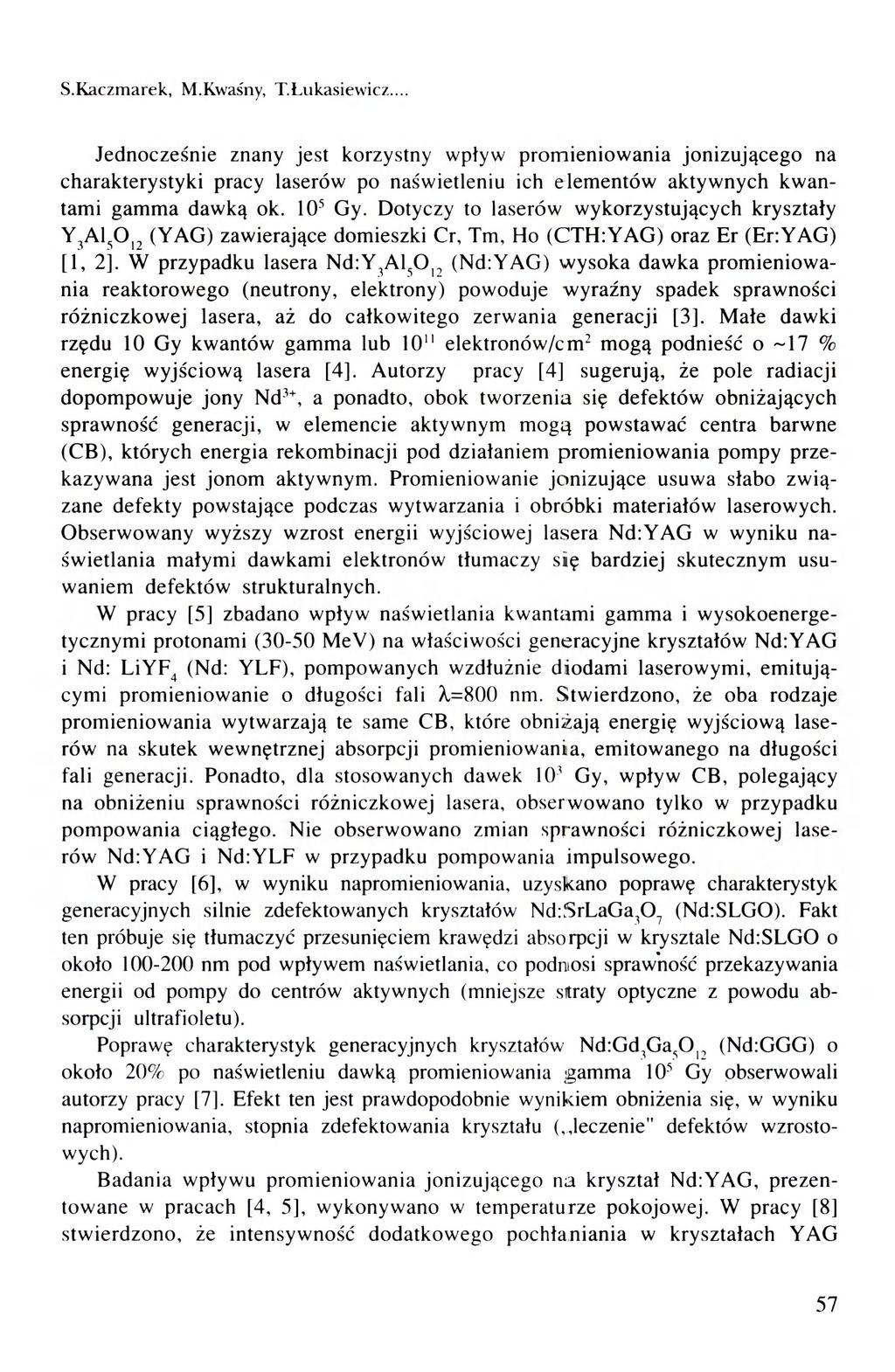 S.Kaczmarek, M.Kwaśny, T.ł.ukasiewicz.