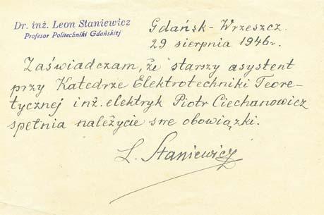 pierwszy prezes Polskiego Towarzystwa Elektrotechniki Teoretycznej i Stosowanej (1961 1962).