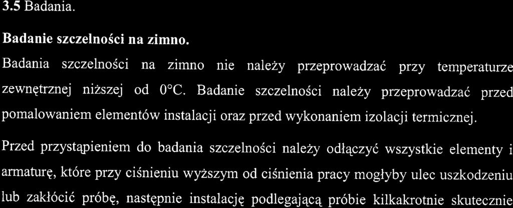 materiat6w zostan4 po dane przez producent6w lub do stawc6w material6w. 3.4 ODBIOR ROBOT. Odbi6r material6w, element6w i urz4dzefi.