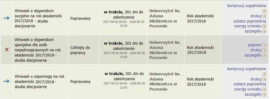 zacznij wypełniać, usuń, kontynuuj wypełnianie, drukuj, popraw itp. Lista ta zależy od uprawnień, jakie masz nadane na określonym etapie wnioskowania oraz od stanu wniosku, np.