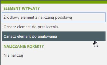 anulowania przy użyciu czynności spod otwartego elementu wynagrodzenia (użycie czynności