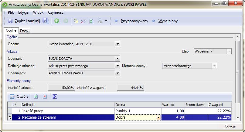 Arkusz oceny Etapy arkusza ocen Na formularzu arkusza ocen w polu Etap jest wyświetlana informacja o etapie arkusza ( Przygotowywany, Wypełniany, Wypełniony ).