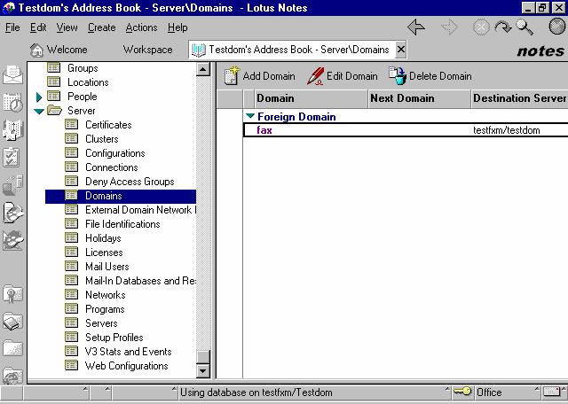 Screenshot 10: Ustawianie obcej domeny w programie Lotus Notes 2. Kliknij przycisk Add domain. 3. W sekcji Basics ustaw Domain type jako Foreign Domain. 4.