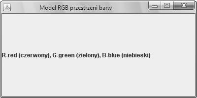 ROZDZIAŁ 10 ELEMENTY GRAFICZNEGO INTERFEJSU UŻYTKOWNIKA 111 import javax.swing.