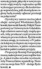 28 ZESPÓ RZECZNIKA PRASOWEGO k.lancucki@plk-sa.pl PKP POLSKIE LINIE KOLEJOWE S.A. tel. (22)47 32 200 tel. kol. (922)47 32 200 (22)47 33 002 tel. kol. (922)47 33 002 lutego 2013 czwartek nr 43 (3363) Gazeta Wyborcza Warszawa 27.