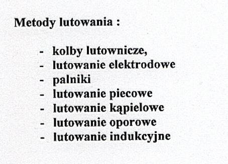 Niskotopliwe (< 800 0 C ) boraks, chlorki, fluorki oraz związki fosforu; stosuje się wraz z lutami