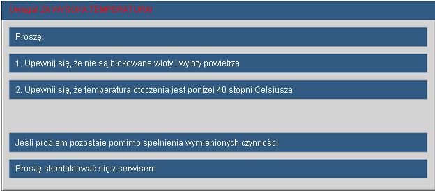 Dodatki Komunikaty ekranowe Ostrzeżenie dotyczące temperatury: Awaria wentylatora: Ostrzeżenie o lampie: Poza zasięgiem: Jeśli pilot zdalnego