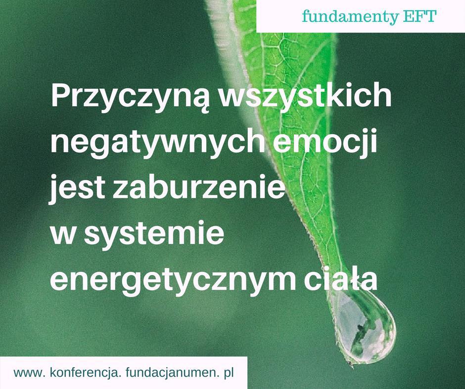 Blokady w meridianach. Podstawowa koncepcja metody EFT, zwanej także tappingiem emocjonalnym, mówi, że przyczyną wszystkich negatywnych emocji jest zaburzenie w systemie energetycznym ciała.