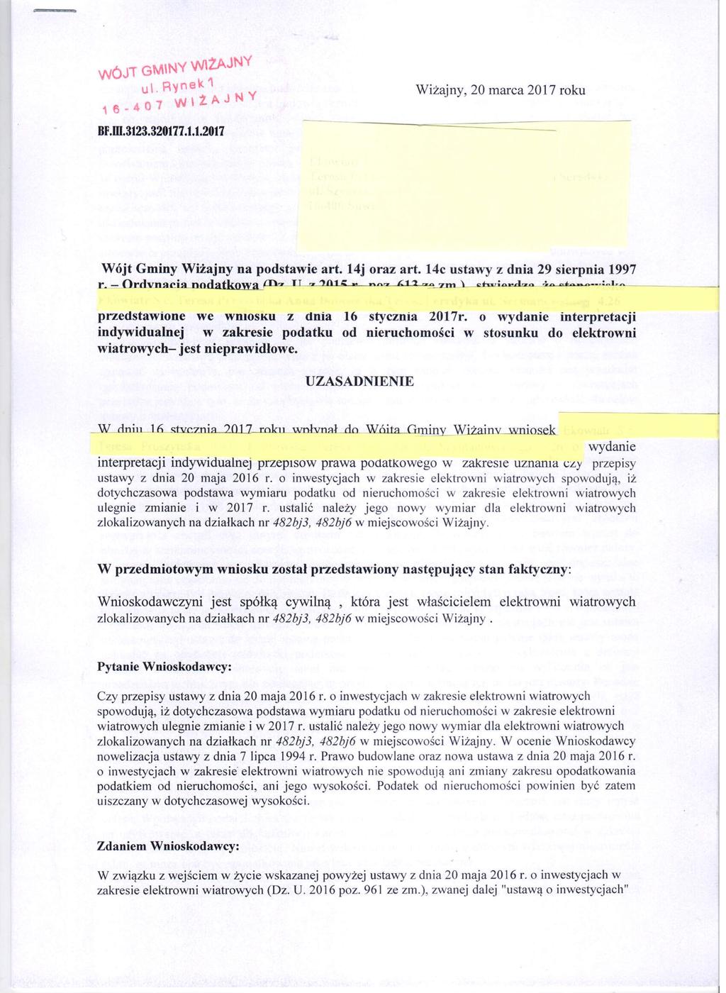 WÓJT GMINY WltAJNY 1 6 - u\.r~nek'\ 07 W\1AJNY BF.III.3123.320117.1.1.2017 Wiżajny, 20 marca 2017 roku Wójt Gminy Wiżajny na podstawie art. 14j oraz art. 14c ustawy z dnia 29 sierpnia 1997 r. =-.