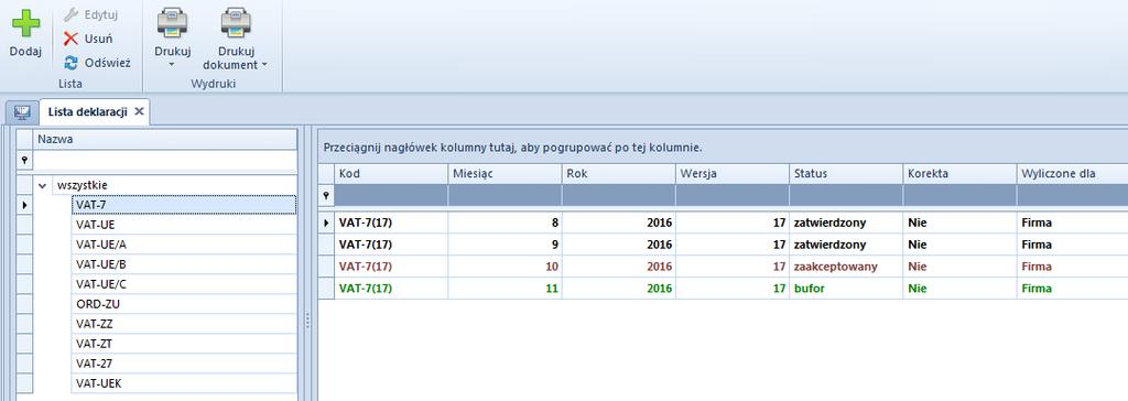 Rys. 109 Lista deklaracji Z poziomu listy istnieje możliwość dodania deklaracji VAT-7, VAT-27, VAT-UE oraz korekt do wymienionionych deklaracji.