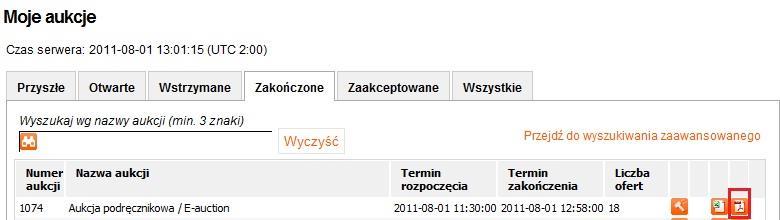 Na Konsoli Oferenta będzie wyświetlana wartość ostatniej złożonej oferty oraz pozycja w rankingu z chwili zakończenia aukcji, wartość oferty prowadzącej, a także ikona żółtego młotka Oferent